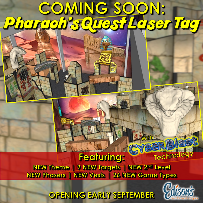 Edison’s To Open New “Pharaoh’s Quest” Laser Tag