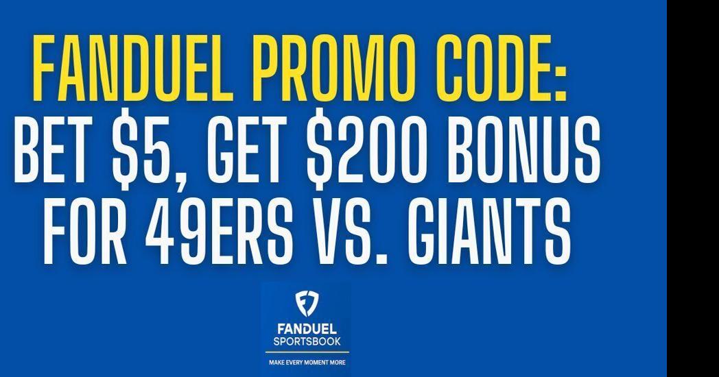 FanDuel Giants-49ers Promo: $200 Bonus For Thursday Night Football Showdown