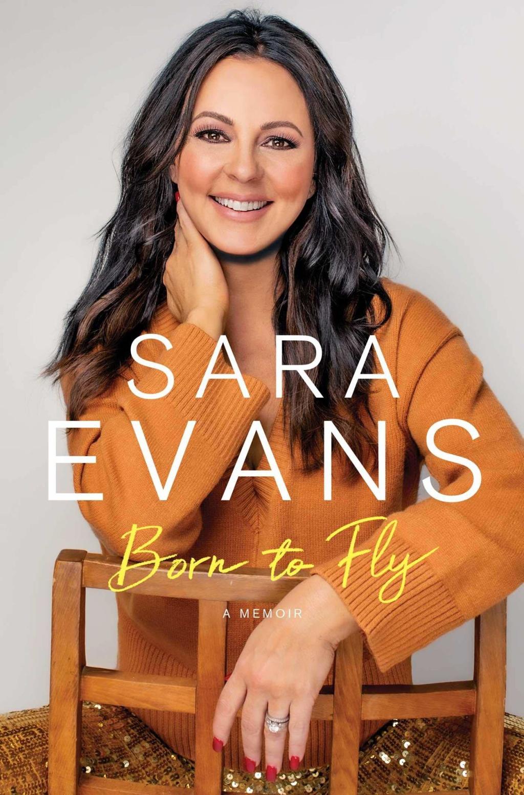 Sara Evans Makes It Clear She Was Born To Sing In Memoir Born To Fly Books Stltoday Com sara evans makes it clear she was born