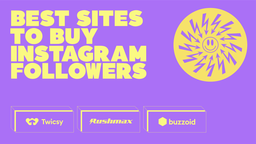 7 Best Sites to Buy Real Instagram Followers