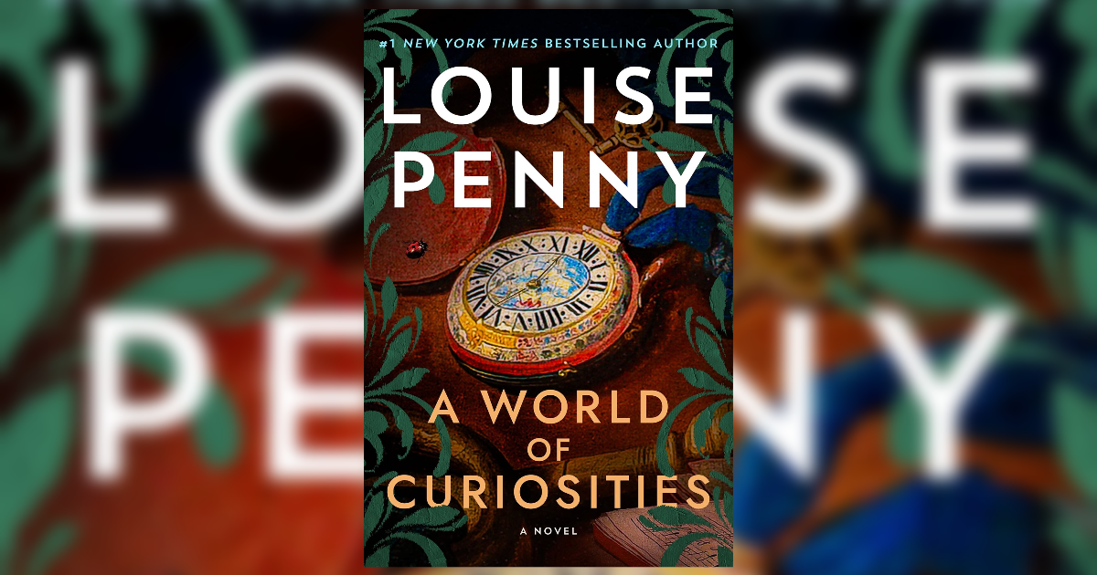 Best-Selling author Louise Penny on new Inspector Gamache novel, A World  of Curiosities 