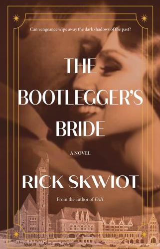 "The Bootlegger's Bride"
