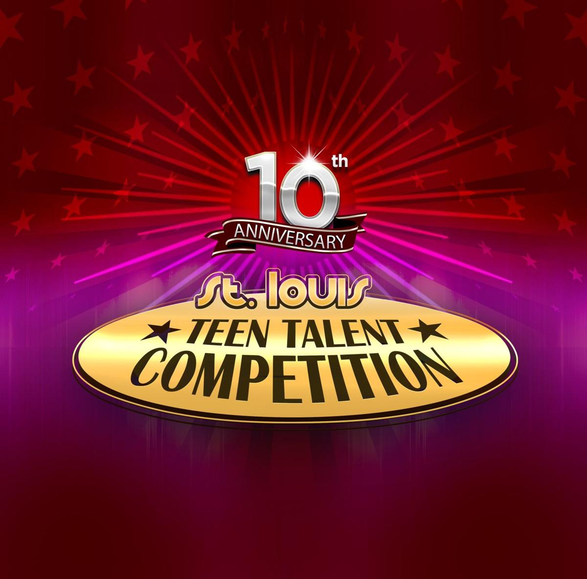 10th St. Louis Teen Talent Competition