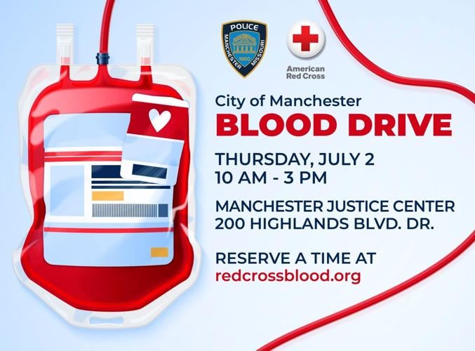 Give the Gift of Life at Manchester’s July 2 Blood Drive