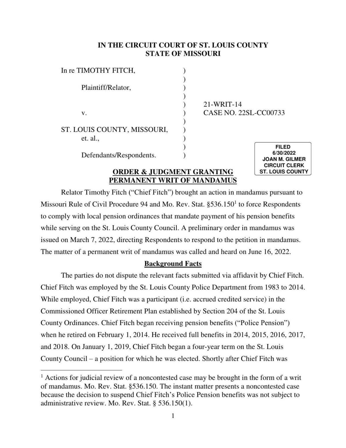 Order from St. Louis County Circuit Court Judge Jeffrey Medler