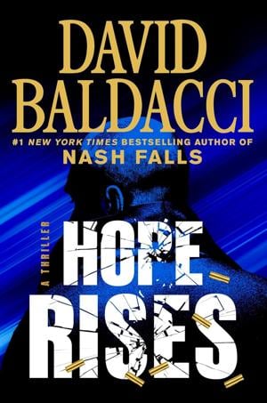 "Hope Rises: A Thriller" by David Baldacci