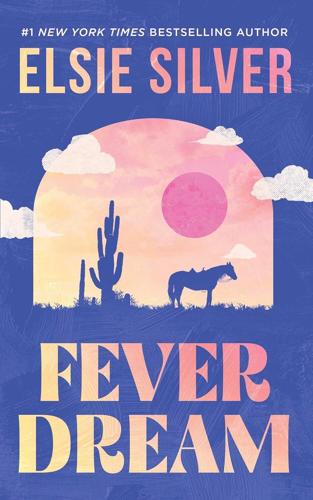 Elsie Silver with Lena Hendrix, "Fever Dream,"