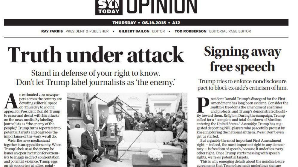 Editorial: Stand in defense of the truth. Don't let Trump label journalists as 'the enemy'