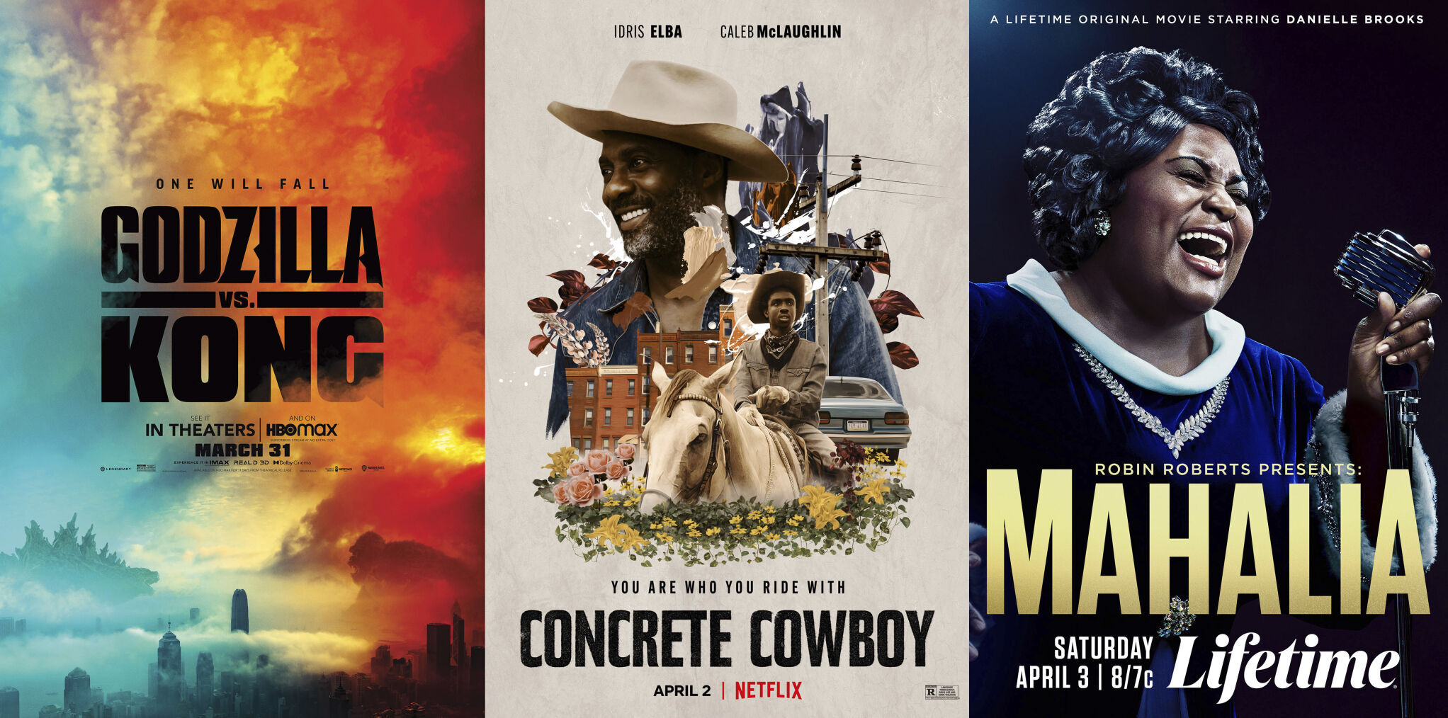 New this week to TV, streaming and more Godzilla vs Kong, Concrete Cowboy and Mahalia