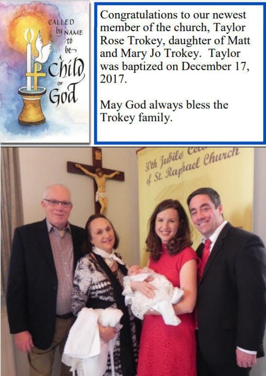 mental health support in the newborn nursery guest columnists a portion of the st raphael catholic church bulletin from christmas weekend 2017 announces the baptism of taylor rose trokey on feb
