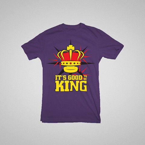 The List: It's good to be King T-shirt