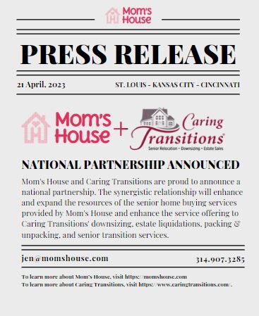 MOM'S HOUSE AND CARING TRANSITIONS ANNOUNCE NATIONAL PARTNERSHIP