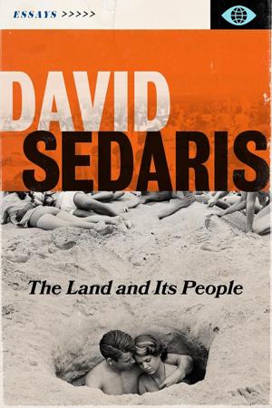 The Land and Its People by David Sedaris.jpg