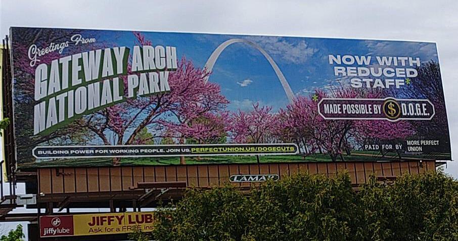 Gateway Arch featured in ad campaign protesting Trump’s park cuts