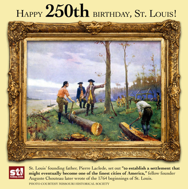 Happy 250th birthday, St. Louis! | Post-Dispatch Archives | wcy.wat.edu.pl