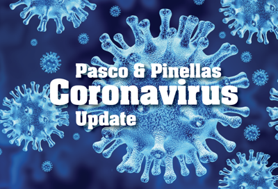 Pasco & Pinellas Coronavirus Update