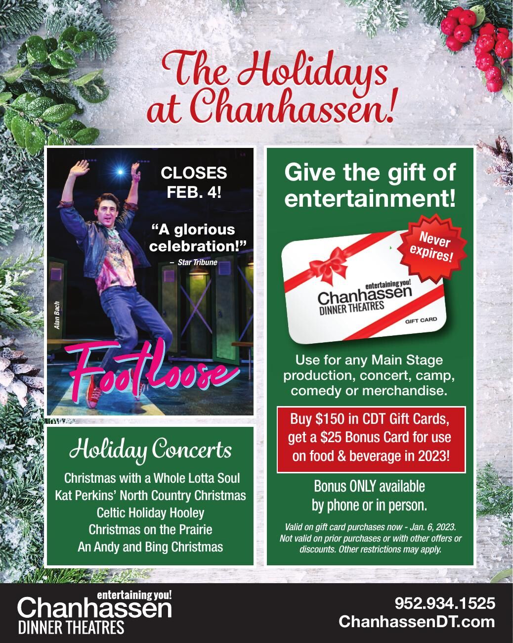 The Holidays at Chanhassen! Closes Feb.