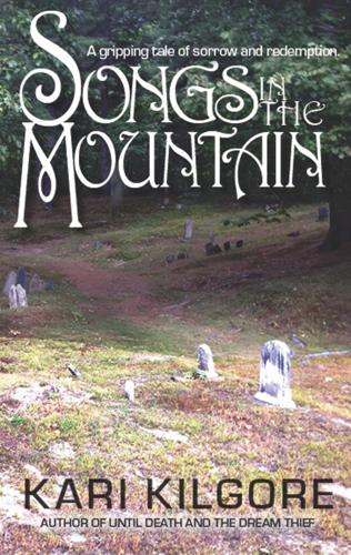 Songs in the Mountain