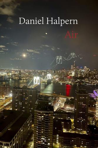 “Air,” by Daniel Halpern.