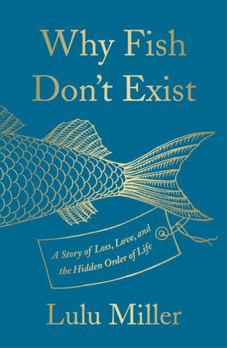 Why Fish Don't Exist