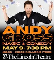 The Lincoln Theatre to host Andy Gross LIVE!