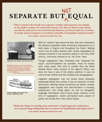 Montpelier Station history exhibit Separate Not Equal