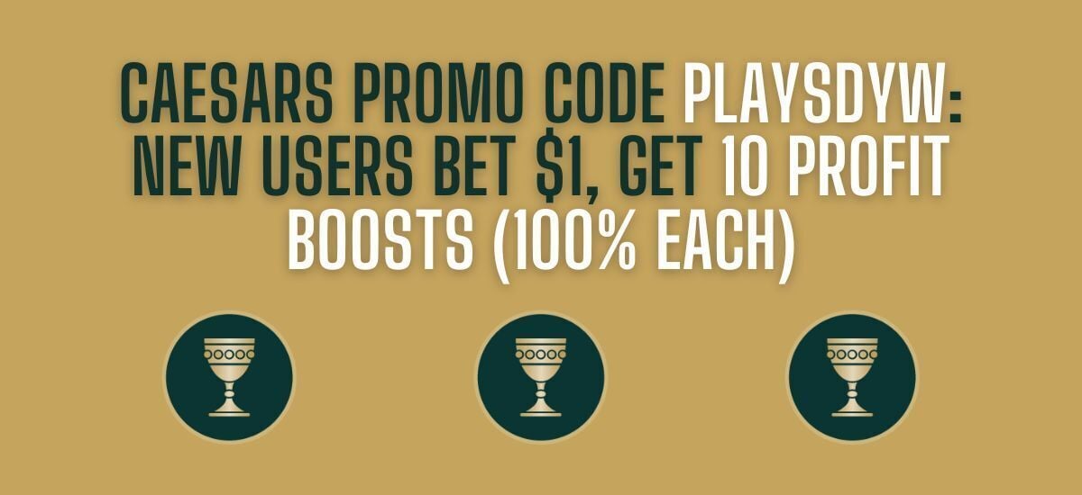 Caesars Promo DYW