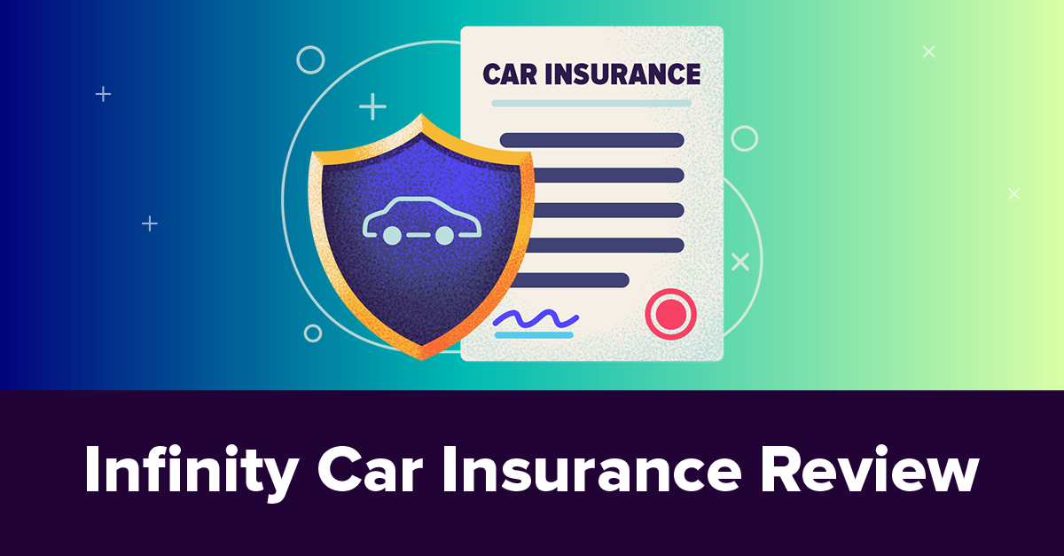 2026 Infinity Insurance Review