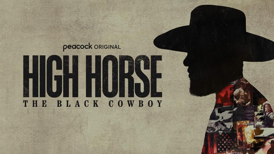 'High Horse: The Black Cowboy'