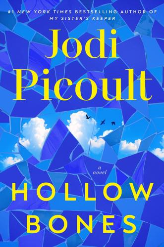 "Hollow Bones" by Jodi Picoult
