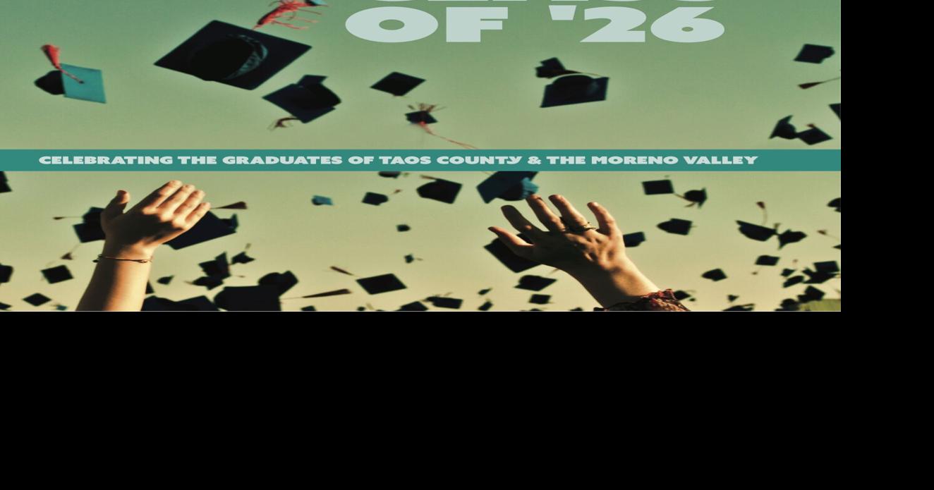 Class of 2026 - In this week's edition | Local News | taosnews.com