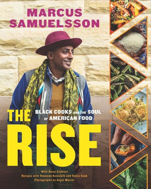 "The Rise," by Marcus Samuelsson.