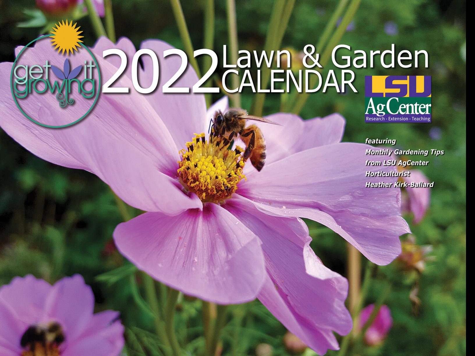 Lsu 2023 Calendar Lsu Agcenter Looking For Great Photos For Its 2023 Get It Growing Calendar  | Home/Garden | Theadvocate.com