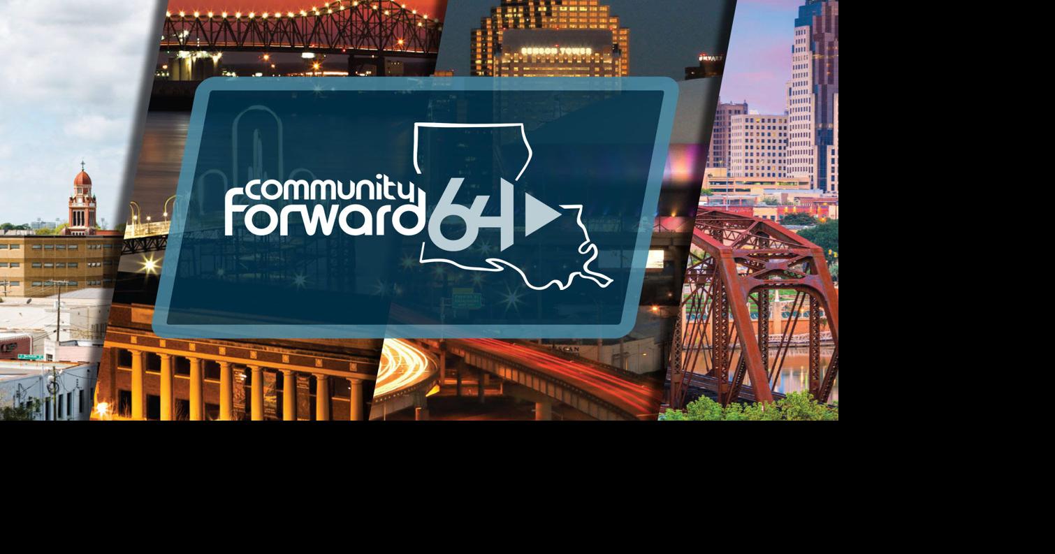 Community Forward 64 to celebrate positive impacts in Louisiana ...