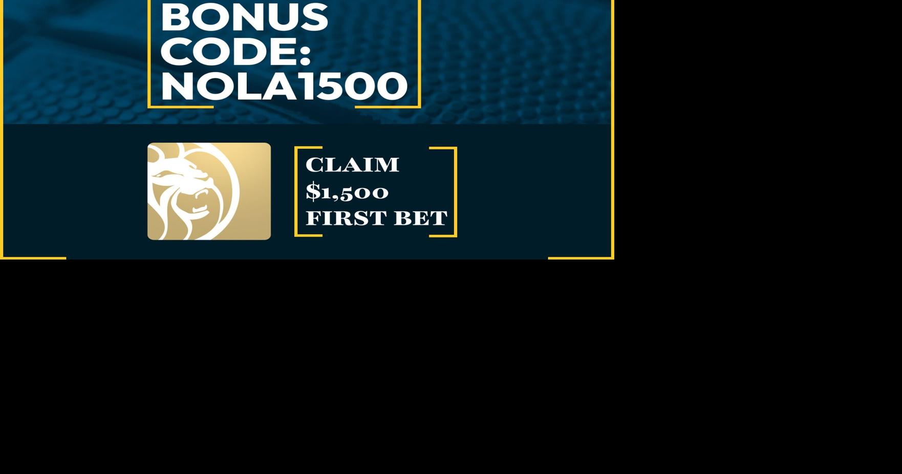 BetMGM Bonus Code NOLA1500: Claim $1,500 First Bet on NBA