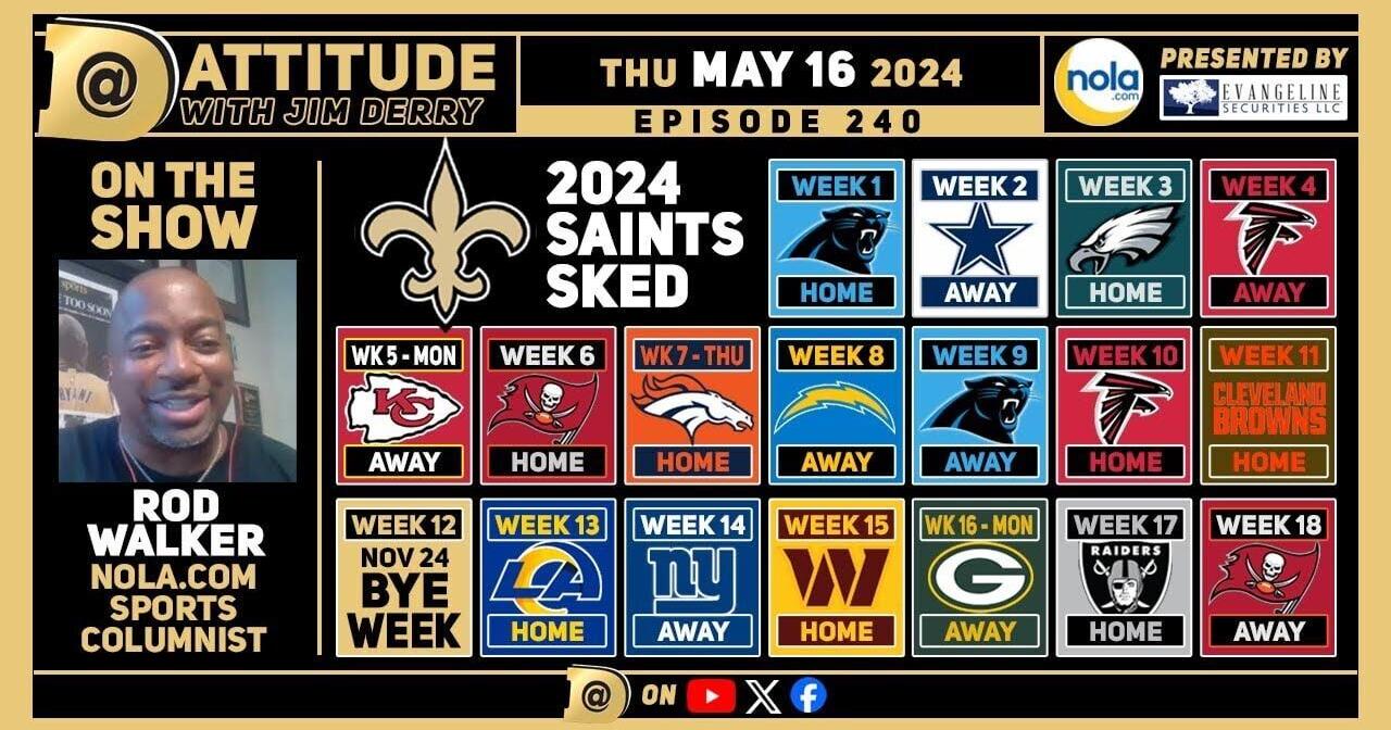 Saints NFL 2024 schedule predictions Dattitude Podcast | News from The Shreveport-Bossier City Advocate - Vimarsana News