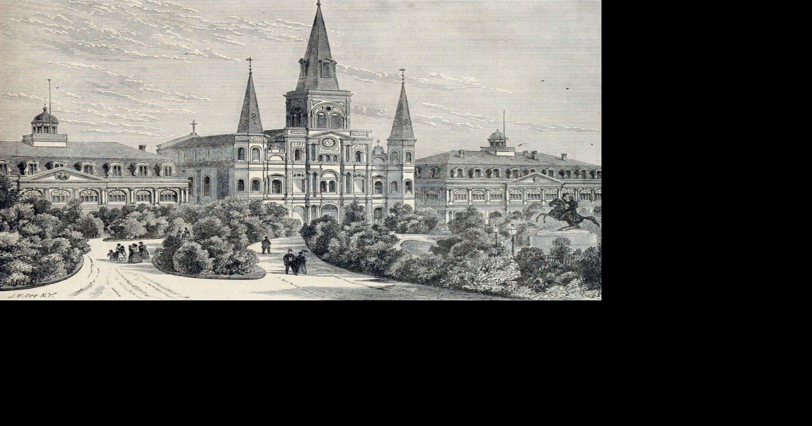 The storied history of New Orleans’ St. Louis Cathedral: A timeline of events