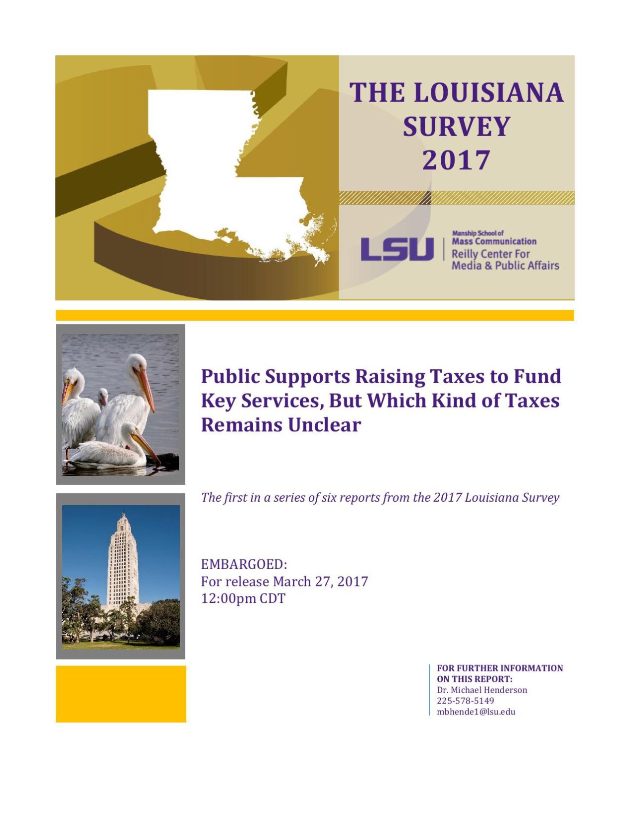 See the survey Louisiana residents say budget balancing should be