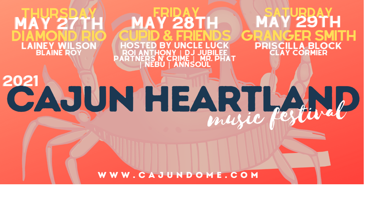 Cajundome to host Cajun Heartland Music Festival Memorial Day weekend