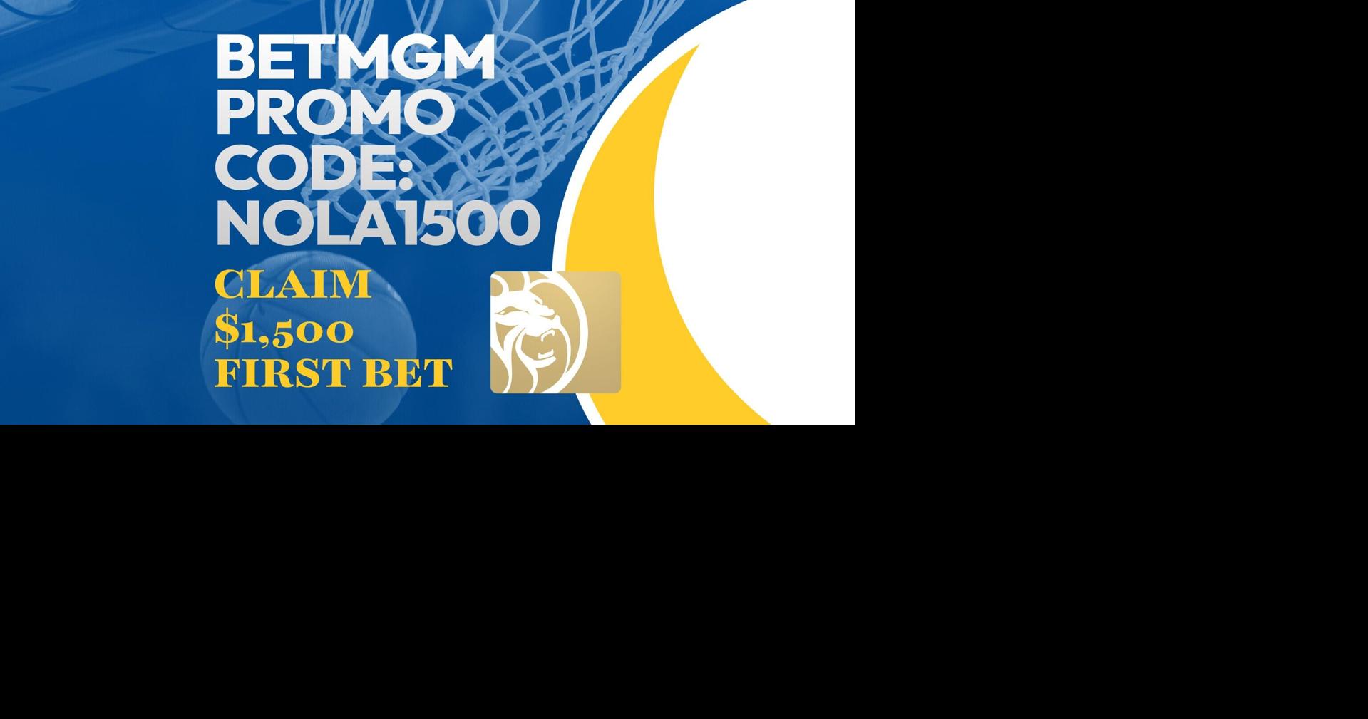 BetMGM Promo Code NOLA1500: Get $1,500 First Bet on MLB, NBA
