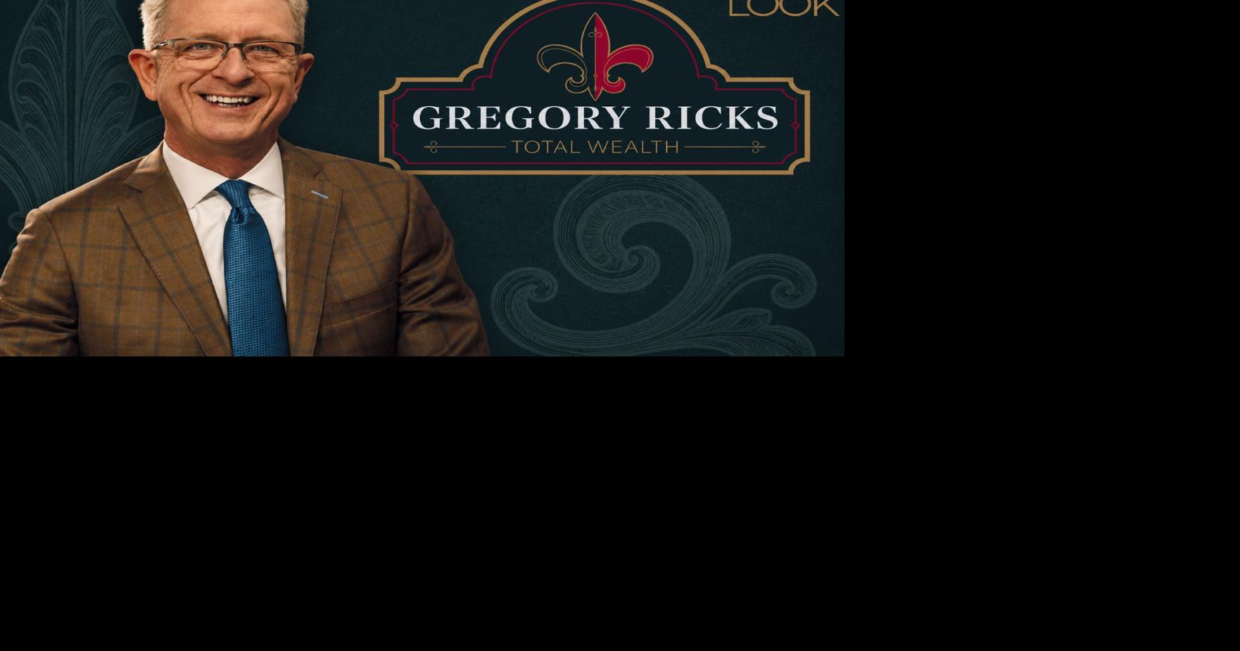 Gregory Ricks Total Wealth adopts a name that reflects its comprehensive financial services