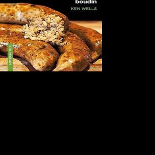 Read about the rise of boudin and its Continental French roots in this travelogue