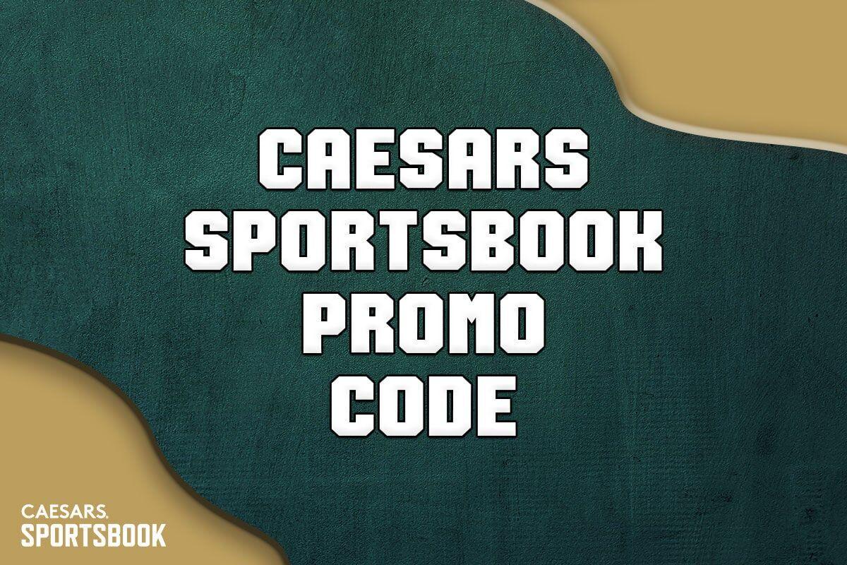 Caesars Sportsbook promo code Get 1k BroncosSaints bonus Betting
