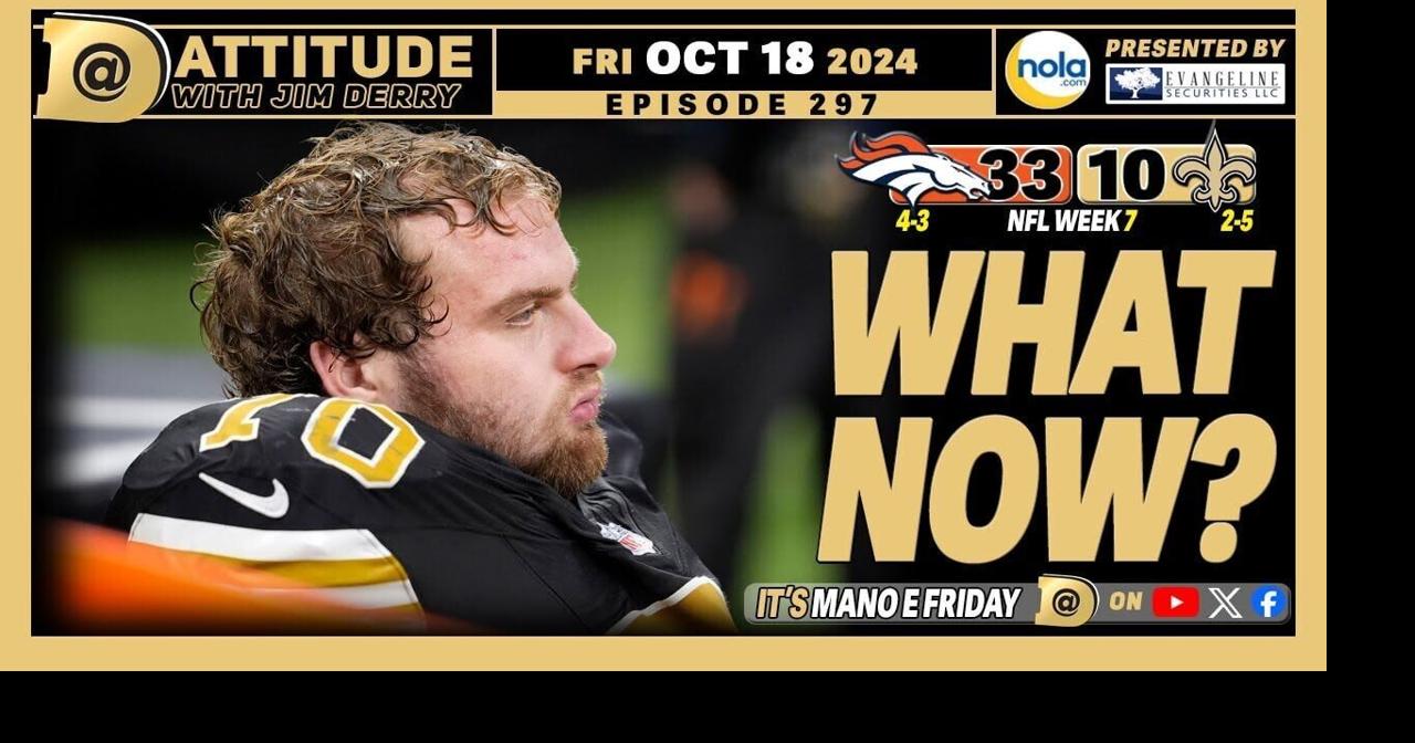 Saints Broncos reaction Dennis Allen Dattitude Podcast Betting