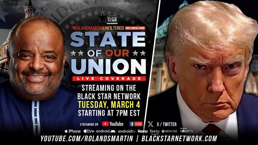 Roland Martin's "State of Our Union" flyer