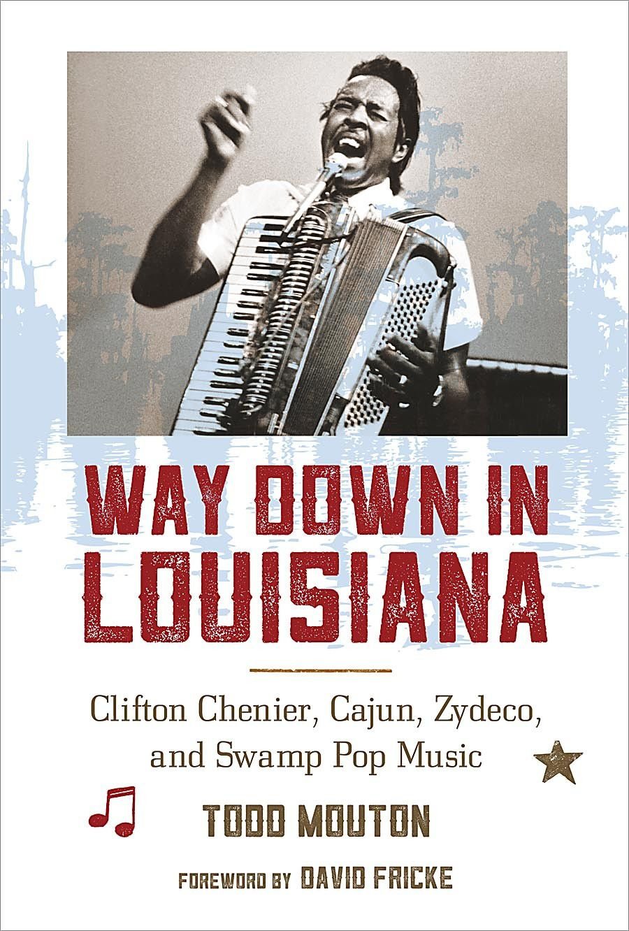 Signing: Todd Mouton’s Way Down in Louisiana_lowres