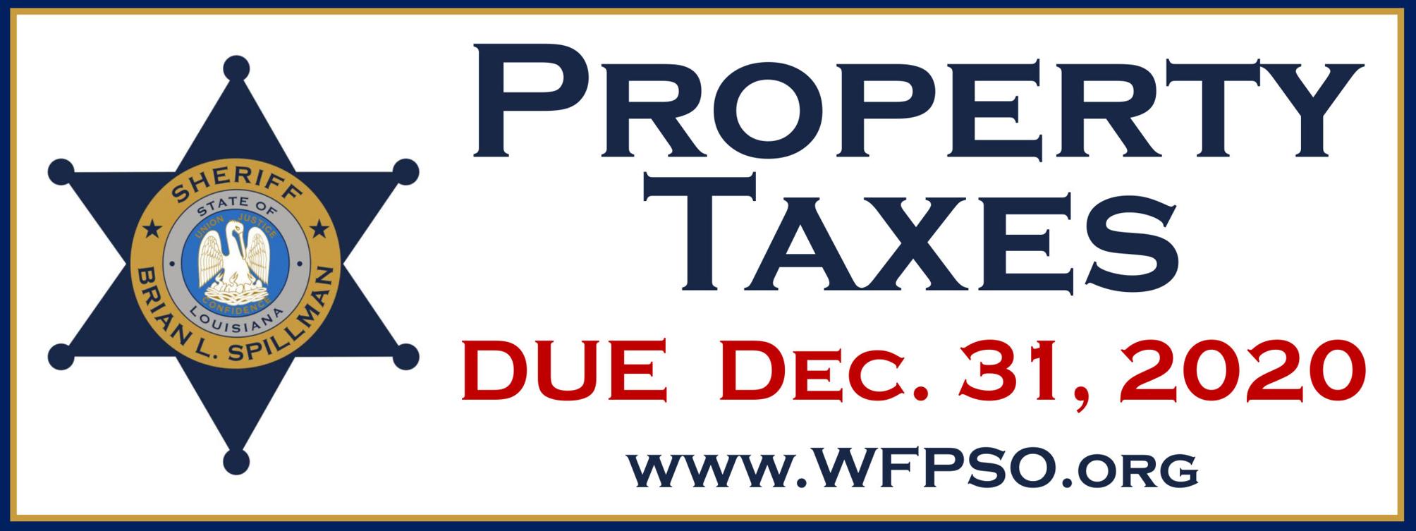West Feliciana Parish property taxes are due and can be paid in several