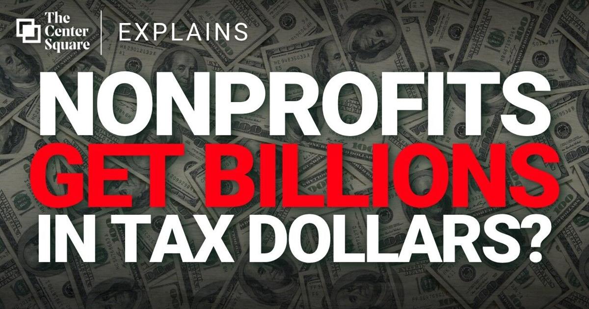 Taxpayer Philanthropy: Tax cash to nonprofits more than doubled since 2016