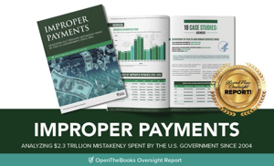 Reports: 20 federal agencies have wasted $2.3 trillion in taxpayer money in improper payments since 2004