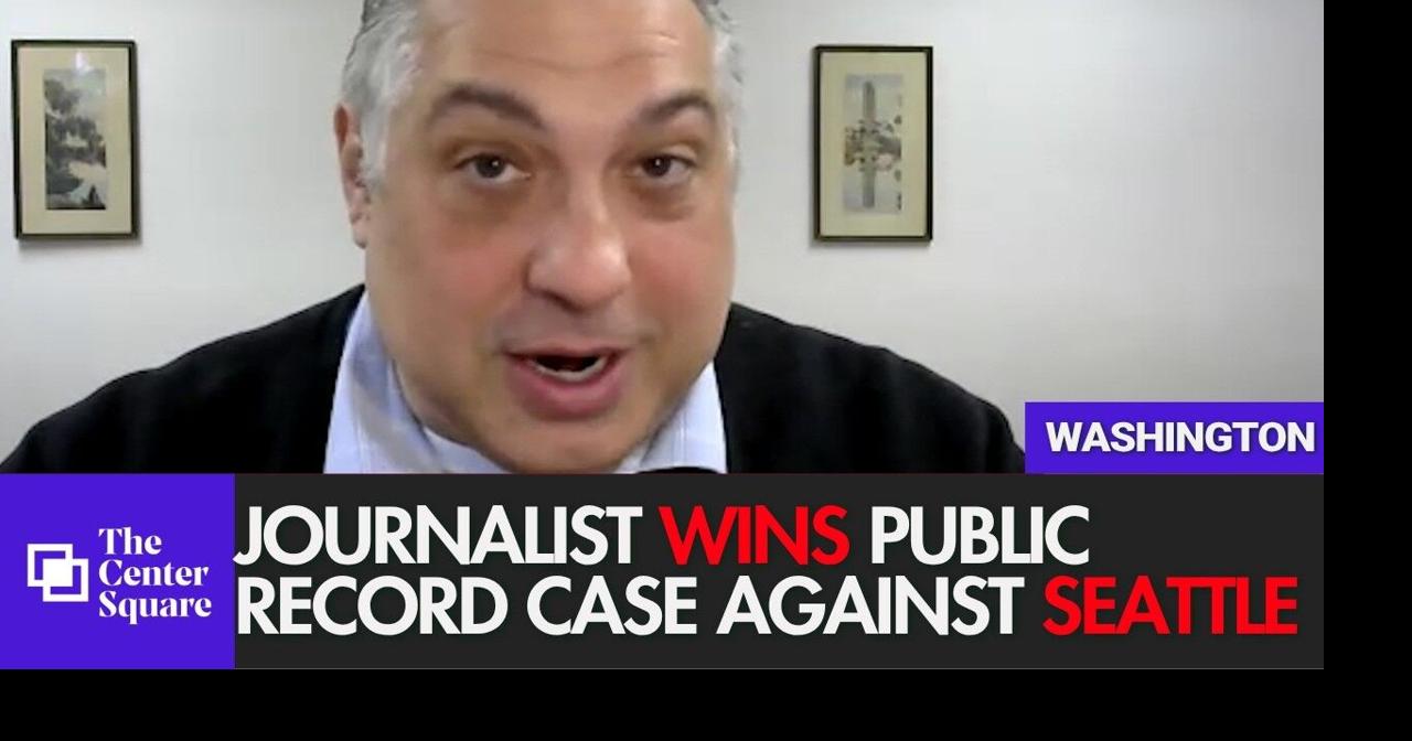 WATCH: Seattle loses public records case brought by conservative ...